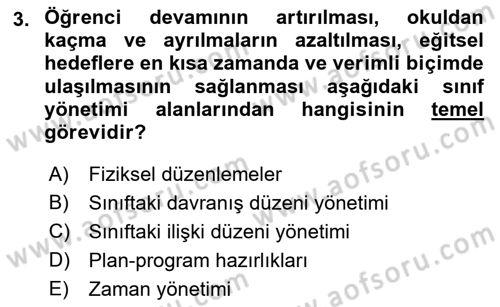 Sınıf Yönetimi Dersi 2018 - 2019 Yılı Yaz Okulu Sınav Soruları 3. Soru