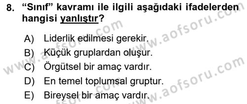 Sınıf Yönetimi Dersi 2018 - 2019 Yılı Yaz Okulu Sınav Soruları 8. Soru