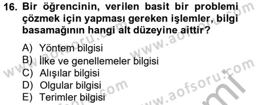 Ölçme Ve Değerlendirme Dersi 2012 - 2013 Yılı (Vize) Ara Sınav Soruları 16. Soru