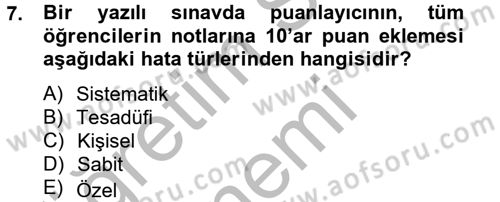 Ölçme Ve Değerlendirme Dersi 2012 - 2013 Yılı (Vize) Ara Sınav Soruları 7. Soru