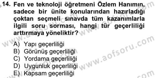 Ölçme Ve Değerlendirme Dersi 2012 - 2013 Yılı (Final) Dönem Sonu Sınav Soruları 14. Soru