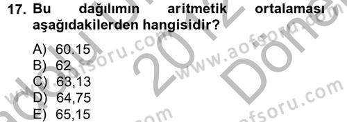 Ölçme Ve Değerlendirme Dersi 2012 - 2013 Yılı (Final) Dönem Sonu Sınav Soruları 17. Soru