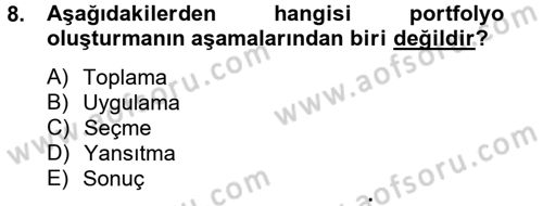 Ölçme Ve Değerlendirme Dersi 2012 - 2013 Yılı (Final) Dönem Sonu Sınav Soruları 8. Soru