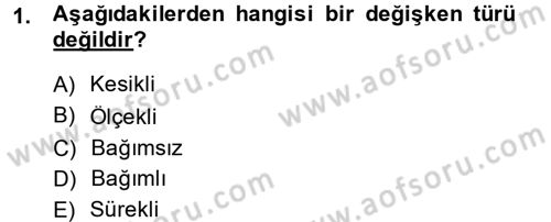 Ölçme Ve Değerlendirme Dersi 2013 - 2014 Yılı (Vize) Ara Sınav Soruları 1. Soru