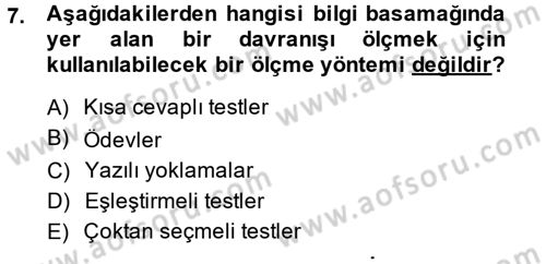 Ölçme Ve Değerlendirme Dersi 2013 - 2014 Yılı (Vize) Ara Sınav Soruları 7. Soru