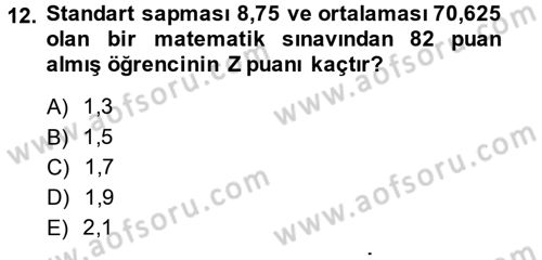Ölçme Ve Değerlendirme Dersi 2013 - 2014 Yılı (Final) Dönem Sonu Sınav Soruları 12. Soru