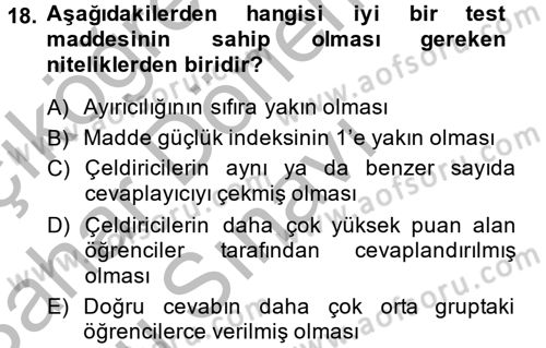 Ölçme Ve Değerlendirme Dersi 2013 - 2014 Yılı (Final) Dönem Sonu Sınav Soruları 18. Soru