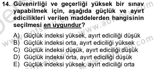 Ölçme Ve Değerlendirme Dersi 2013 - 2014 Yılı Tek Ders Sınav Soruları 14. Soru