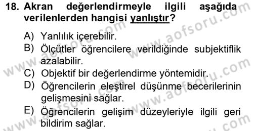 Ölçme Ve Değerlendirme Dersi 2013 - 2014 Yılı Tek Ders Sınav Soruları 18. Soru