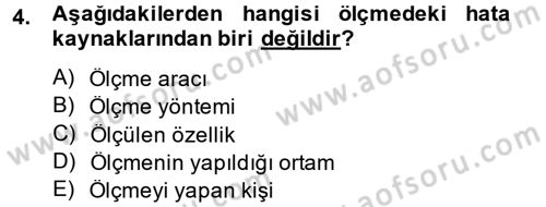 Ölçme Ve Değerlendirme Dersi 2013 - 2014 Yılı Tek Ders Sınav Soruları 4. Soru