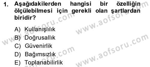 Ölçme Ve Değerlendirme Dersi 2014 - 2015 Yılı (Vize) Ara Sınav Soruları 1. Soru