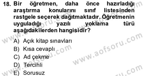 Ölçme Ve Değerlendirme Dersi 2014 - 2015 Yılı (Vize) Ara Sınav Soruları 18. Soru