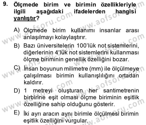 Ölçme Ve Değerlendirme Dersi 2014 - 2015 Yılı (Vize) Ara Sınav Soruları 9. Soru