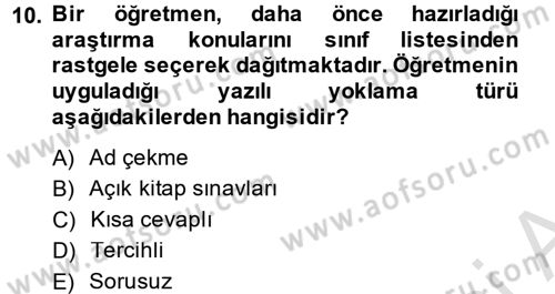 Ölçme Ve Değerlendirme Dersi 2014 - 2015 Yılı Tek Ders Sınav Soruları 10. Soru