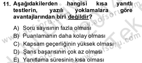 Ölçme Ve Değerlendirme Dersi 2014 - 2015 Yılı Tek Ders Sınav Soruları 11. Soru