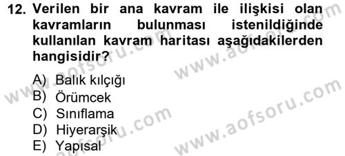 Ölçme Ve Değerlendirme Dersi 2014 - 2015 Yılı Tek Ders Sınav Soruları 12. Soru