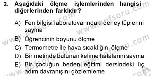 Ölçme Ve Değerlendirme Dersi 2014 - 2015 Yılı Tek Ders Sınavı 2. Soru