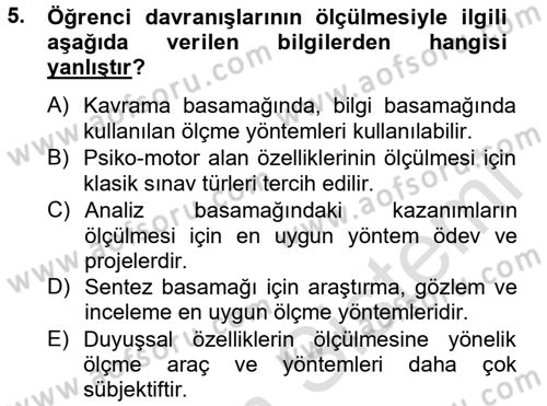 Ölçme Ve Değerlendirme Dersi 2014 - 2015 Yılı Tek Ders Sınav Soruları 5. Soru