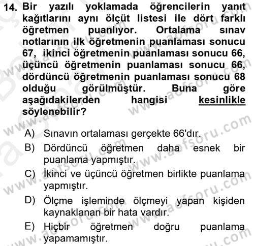 Ölçme Ve Değerlendirme Dersi 2015 - 2016 Yılı (Vize) Ara Sınav Soruları 14. Soru