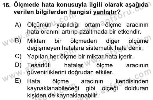 Ölçme Ve Değerlendirme Dersi 2015 - 2016 Yılı (Vize) Ara Sınav Soruları 16. Soru
