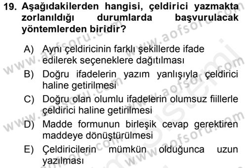 Ölçme Ve Değerlendirme Dersi 2015 - 2016 Yılı (Vize) Ara Sınav Soruları 19. Soru