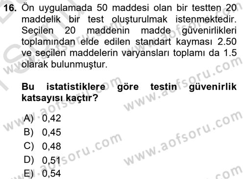 Ölçme Ve Değerlendirme Dersi 2015 - 2016 Yılı (Final) Dönem Sonu Sınav Soruları 16. Soru