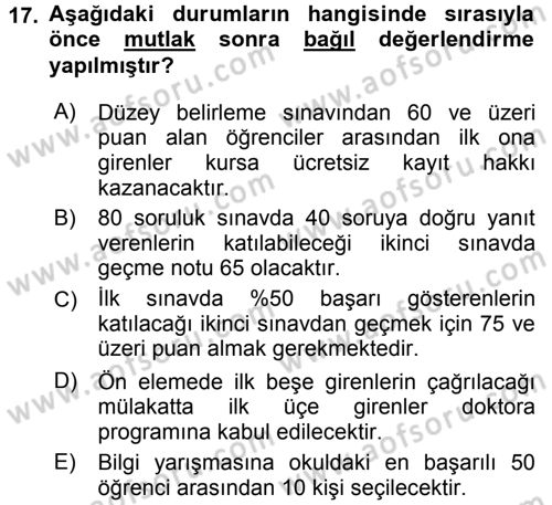 Ölçme Ve Değerlendirme Dersi 2015 - 2016 Yılı Tek Ders Sınav Soruları 17. Soru