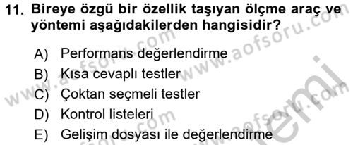 Ölçme Ve Değerlendirme Dersi 2016 - 2017 Yılı 3 Ders Sınav Soruları 11. Soru