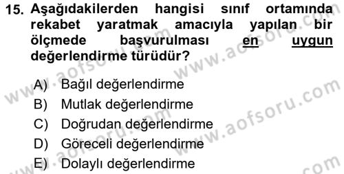 Ölçme Ve Değerlendirme Dersi 2016 - 2017 Yılı 3 Ders Sınav Soruları 15. Soru