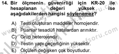 Ölçme Ve Değerlendirme Dersi 2016 - 2017 Yılı (Vize) Ara Sınav Soruları 14. Soru