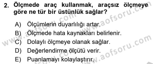 Ölçme Ve Değerlendirme Dersi 2016 - 2017 Yılı (Vize) Ara Sınav Soruları 2. Soru