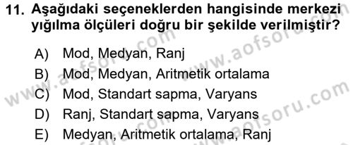 Ölçme Ve Değerlendirme Dersi 2016 - 2017 Yılı (Final) Dönem Sonu Sınav Soruları 11. Soru