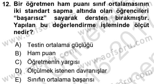 Ölçme Ve Değerlendirme Dersi 2016 - 2017 Yılı (Final) Dönem Sonu Sınav Soruları 12. Soru
