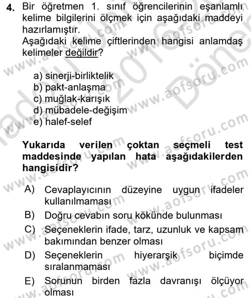 Ölçme Ve Değerlendirme Dersi 2016 - 2017 Yılı (Final) Dönem Sonu Sınav Soruları 4. Soru