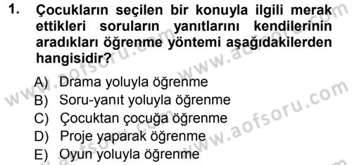 Özel Öğretim Yöntemleri 1 Dersi 2012 - 2013 Yılı (Final) Dönem Sonu Sınav Soruları 1. Soru