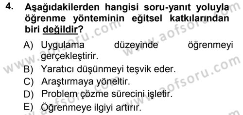 Özel Öğretim Yöntemleri 1 Dersi 2012 - 2013 Yılı (Final) Dönem Sonu Sınav Soruları 4. Soru