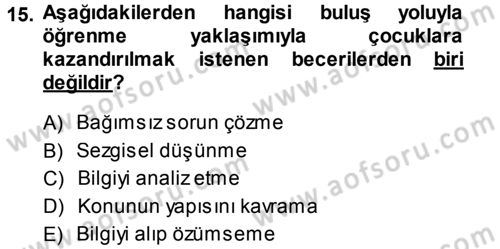 Özel Öğretim Yöntemleri 1 Dersi Ara Sınavı Deneme Sınav Soruları 15. Soru