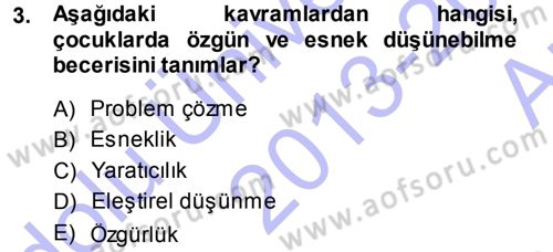 Özel Öğretim Yöntemleri 1 Dersi 2013 - 2014 Yılı (Vize) Ara Sınav Soruları 3. Soru