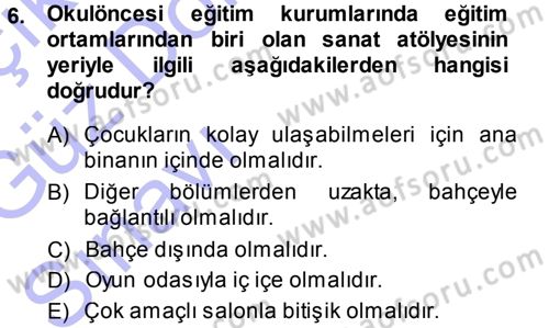 Özel Öğretim Yöntemleri 1 Dersi Ara Sınavı Deneme Sınav Soruları 6. Soru