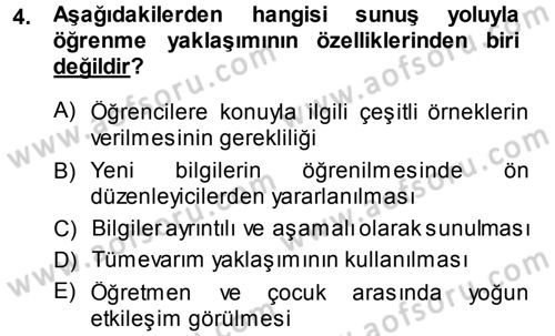 Özel Öğretim Yöntemleri 1 Dersi 2013 - 2014 Yılı (Final) Dönem Sonu Sınav Soruları 4. Soru