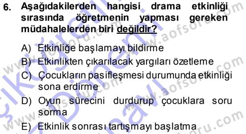 Özel Öğretim Yöntemleri 1 Dersi 2013 - 2014 Yılı (Final) Dönem Sonu Sınav Soruları 6. Soru