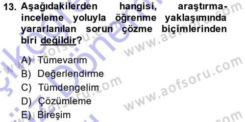 Özel Öğretim Yöntemleri 1 Dersi Ara Sınavı Deneme Sınav Soruları 13. Soru