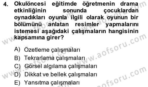 Özel Öğretim Yöntemleri 1 Dersi 2014 - 2015 Yılı (Final) Dönem Sonu Sınav Soruları 4. Soru