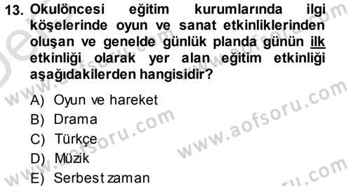 Özel Öğretim Yöntemleri 1 Dersi 2014 - 2015 Yılı Tek Ders Sınav Soruları 13. Soru