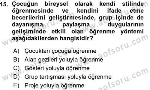 Özel Öğretim Yöntemleri 1 Dersi 2015 - 2016 Yılı (Vize) Ara Sınav Soruları 15. Soru