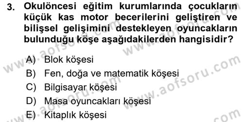Özel Öğretim Yöntemleri 1 Dersi Ara Sınavı Deneme Sınav Soruları 3. Soru