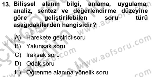 Özel Öğretim Yöntemleri 1 Dersi 2016 - 2017 Yılı 3 Ders Sınav Soruları 13. Soru