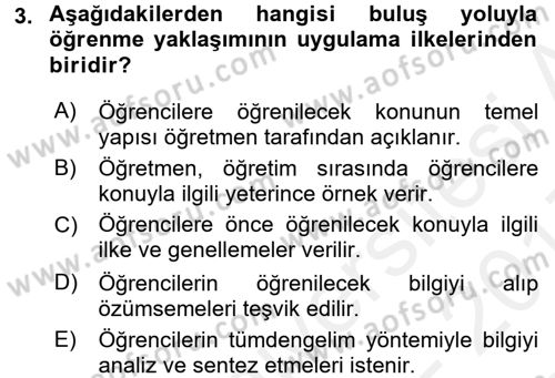 Özel Öğretim Yöntemleri 1 Dersi 2016 - 2017 Yılı (Final) Dönem Sonu Sınav Soruları 3. Soru
