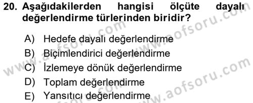 Özel Öğretim Yöntemleri 1 Dersi 2017 - 2018 Yılı (Final) Dönem Sonu Sınav Soruları 20. Soru