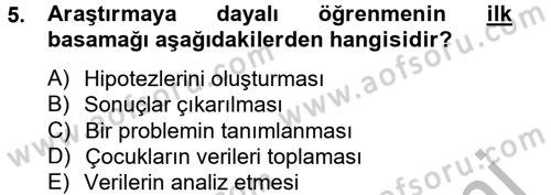 Özel Öğretim Yöntemleri 2 Dersi 2012 - 2013 Yılı (Vize) Ara Sınav Soruları 5. Soru